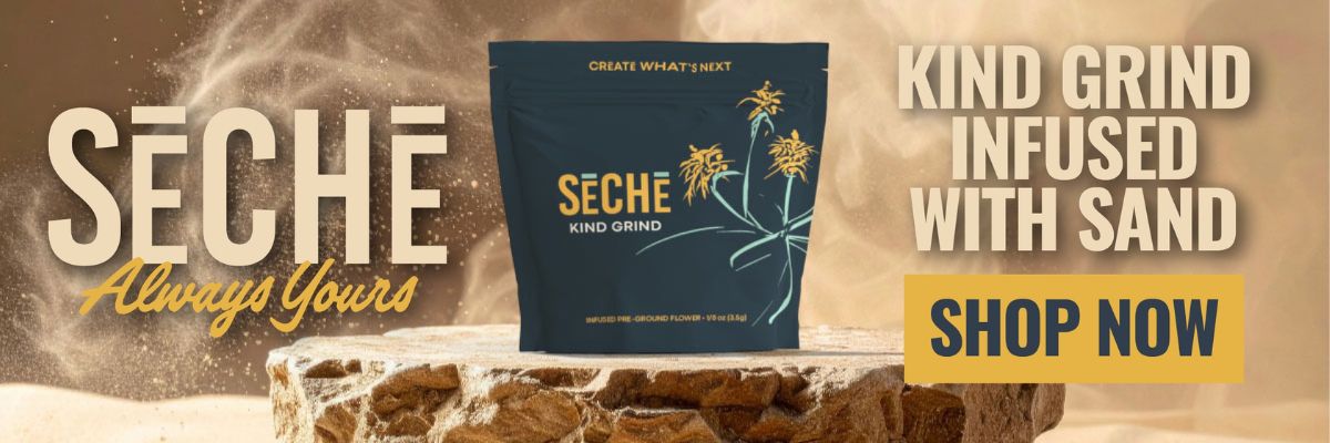 SeCHe Kind Grind Infused With Sand, Shop Now! SeCHe, Always Yours