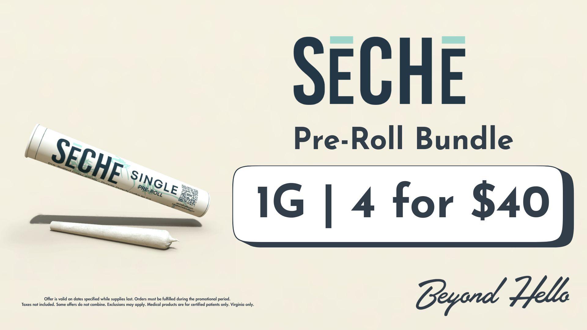 VA Screen: EDLP SeCHe 1G Pre-Roll Bundle